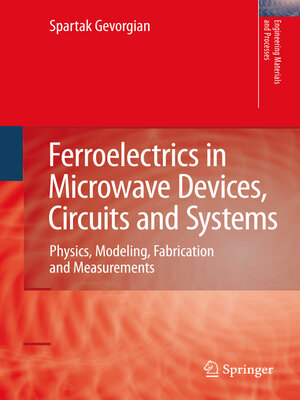 cover image of Ferroelectrics in Microwave Devices, Circuits and Systems